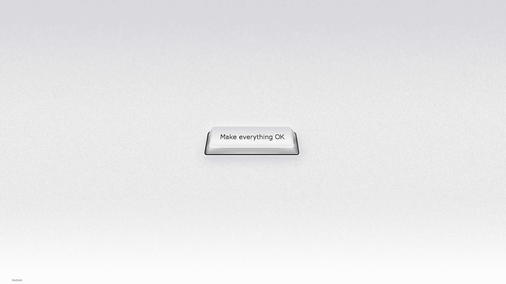 The magic button — Make Everything OK