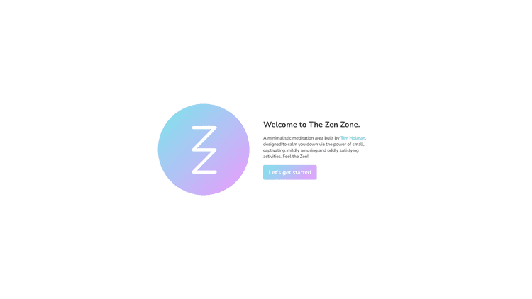 The Zen Zone