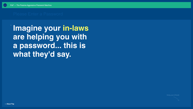 Passive Aggressive Passwords